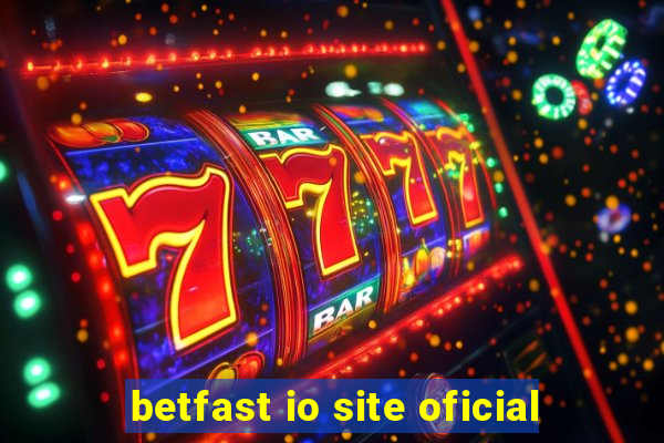 betfast io site oficial